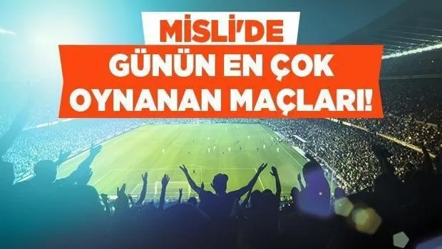 Beşiktaş ve Trabzonspor evinde, Aston Villa deplasmanda kazanır! İşte Misli’de Günün En Çok Oynanan Maçları…