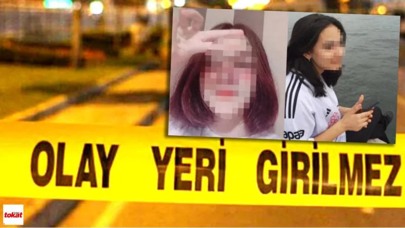 Kayıp kızlar alkol zehirlenmesiyle bulundu: Biri öldü, diğeri yaşam savaşı veriyor