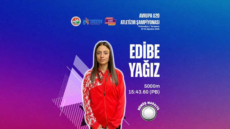 Milli atlet Edibe Yağız, Avrupa U20 Atletizm Şampiyonası'nda gümüş madalya kazandı
