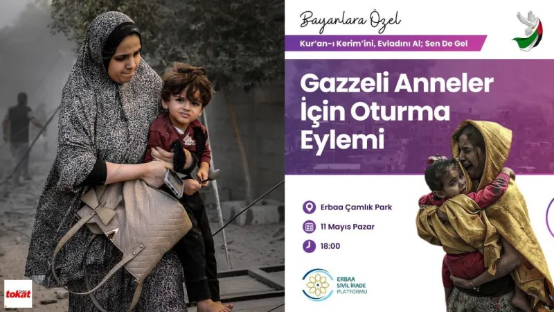 Gazze'li Anneler İçin Erbaa'da Duygu Dolu Oturma Eylemi!
