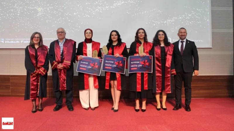 Tokat Gaziosmanpaşa Üniversitesi Hukuk Fakültesi İlk Mezunlarını Verdi