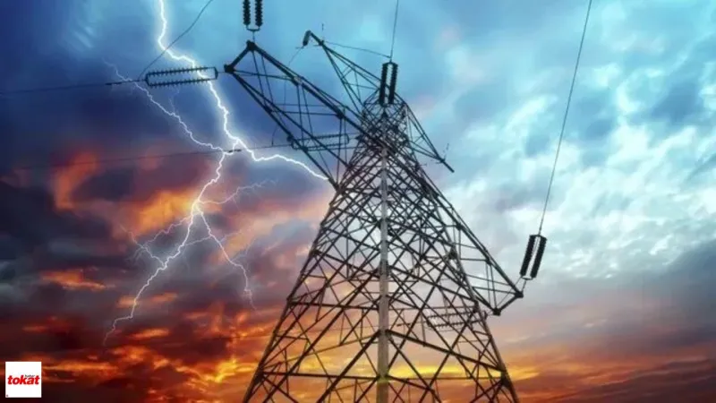 Tokat'ta Elektrik Kesintisi! Hangi İlçelerde 8 Saat Elektrik Yok?