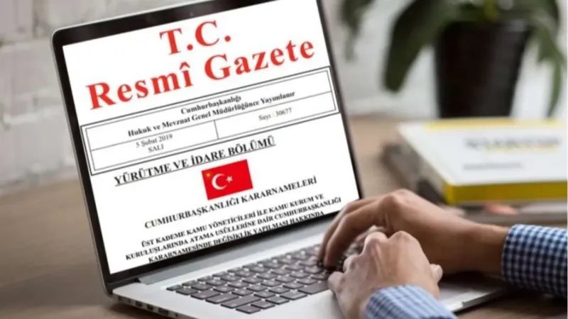 Yeni atamalar Resmi Gazete’de yayımlandı